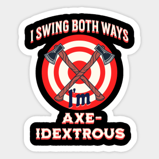 Axe Throwing Axes I Swing Both Ways Ambidextrous Design Sticker